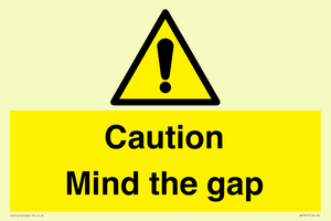Caution Mind the gap